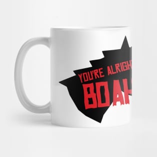 You're Alright Boah Horse Mug